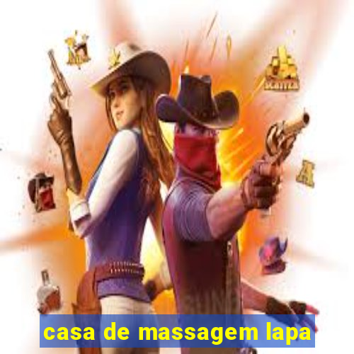 casa de massagem lapa